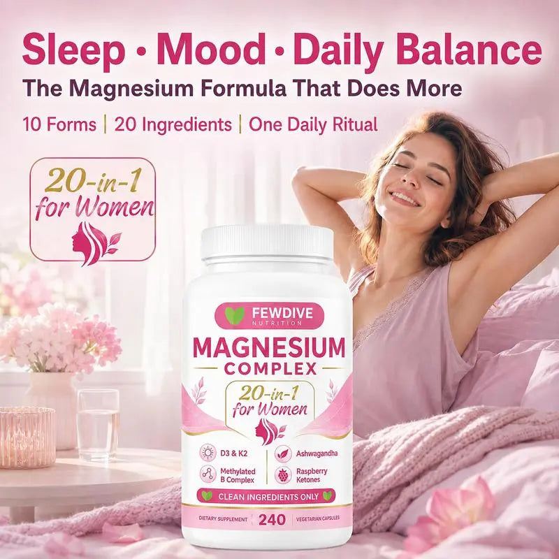FEWDIVE Magnesium Complex for Women, 240 Vegetarian Capsules | 20-in-1 Formula - Magnesium Blend with Vitamin D3, K2, Ashwagandha & More | Filler Free, Non-GMO / Healthcare,Dietary,Supplement,Edible,Bathroom,Optimum,Fitness